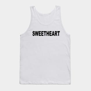 SWEETHEART Tank Top